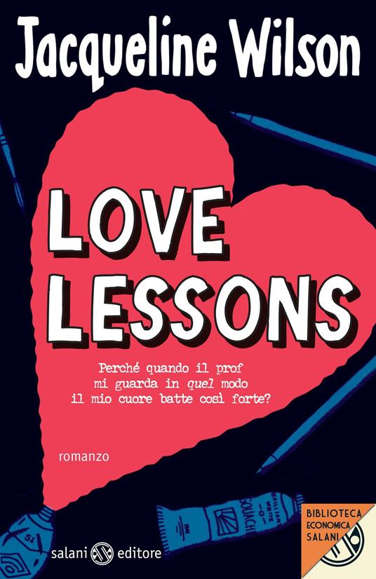 Love lessons - Jacqueline Wilson,Dida Paggi - ebook