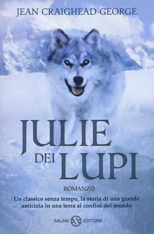 Julie dei lupi - George Jean Craighead - copertina