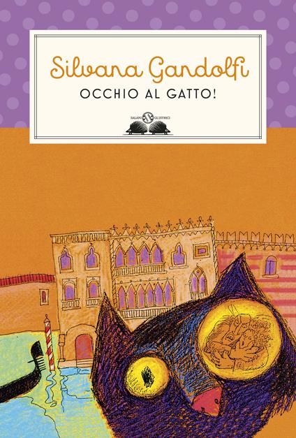 Occhio al gatto - Silvana Gandolfi,Giulia Orecchia - ebook