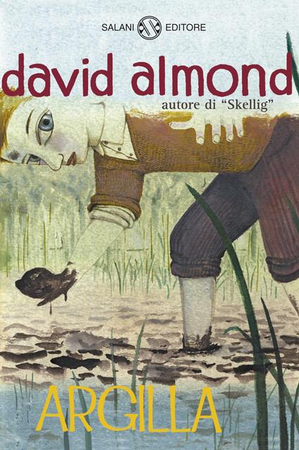 Argilla - David Almond,Maurizio Bartocci - ebook