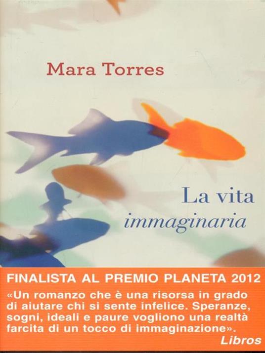La vita immaginaria - Mara Torres - 3