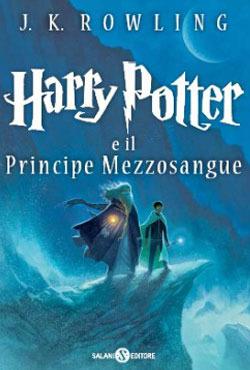 Harry Potter e il Principe Mezzosangue. Vol. 6 - J. K. Rowling - copertina