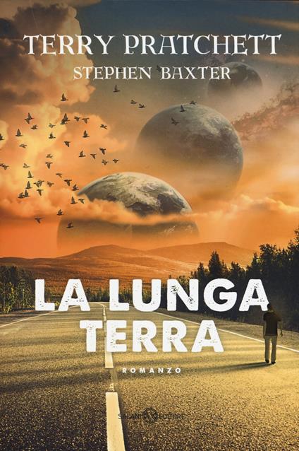 La lunga terra - Terry Pratchett,Stephen Baxter - copertina