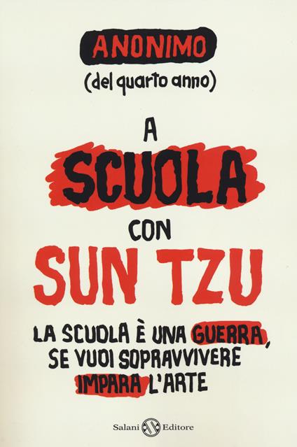 A scuola con Sun Tzu - Anonimo del quarto anno - copertina