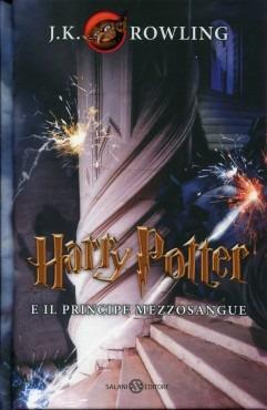 Harry Potter e il Principe Mezzosangue. Vol. 6 - J. K. Rowling - copertina