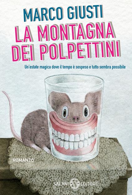 La montagna dei polpettini - Marco Giusti - ebook