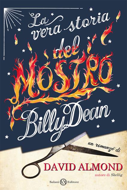La vera storia del mostro Billy Dean - David Almond,G. Calza - ebook