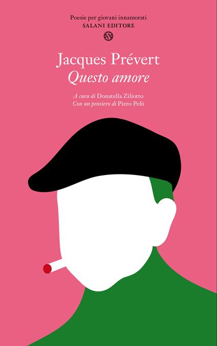 Questo amore. Poesie per giovani innamorati - Jacques Prévert,Donatella Ziliotto - ebook