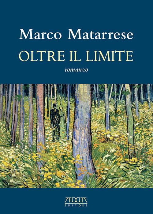 Oltre il limite - Marco Matarrese - copertina