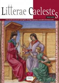 Litterae caelestes. Rivista annuale internazionale di paleografia, codicologia, diplomatica e storia delle testimonianze scritte. Nuova serie (2016). Vol. 7 - copertina