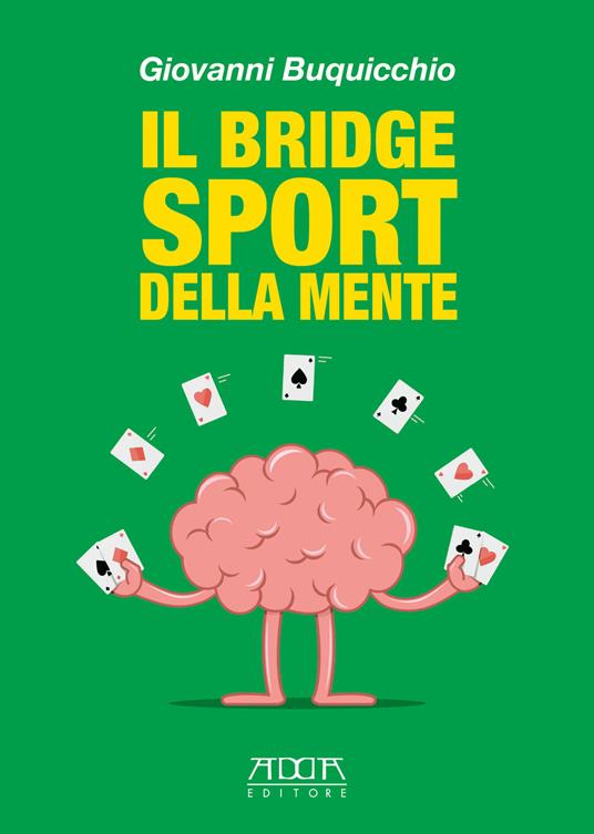 Il bridge sport della mente - Giovanni Buquicchio - copertina