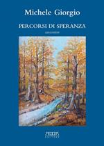 Percorsi di speranza. Canzoniere