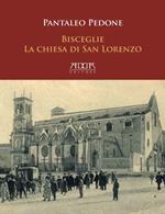 Bisceglie. La chiesa di san Lorenzo