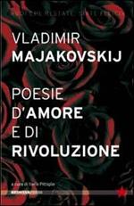 Poesie d'amore e di rivoluzione