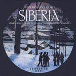 Siberia. Storia illustrata del capolavoro dei Diaframma