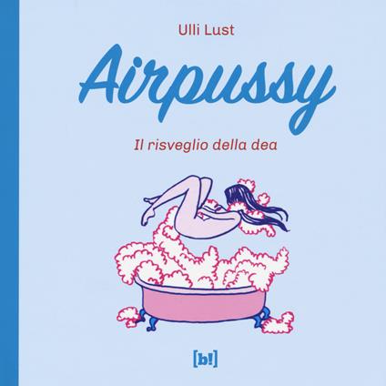 Airpussy - Ulli Lust - copertina