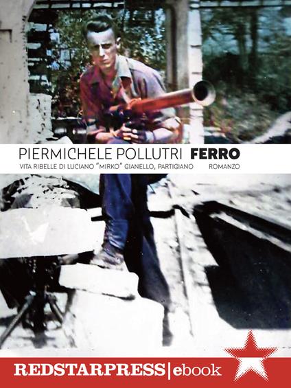 Ferro - Piermichele Pollutri - ebook