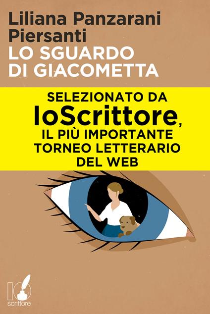 Lo sguardo di Giacometta - Liliana Panzarani Piersanti - ebook