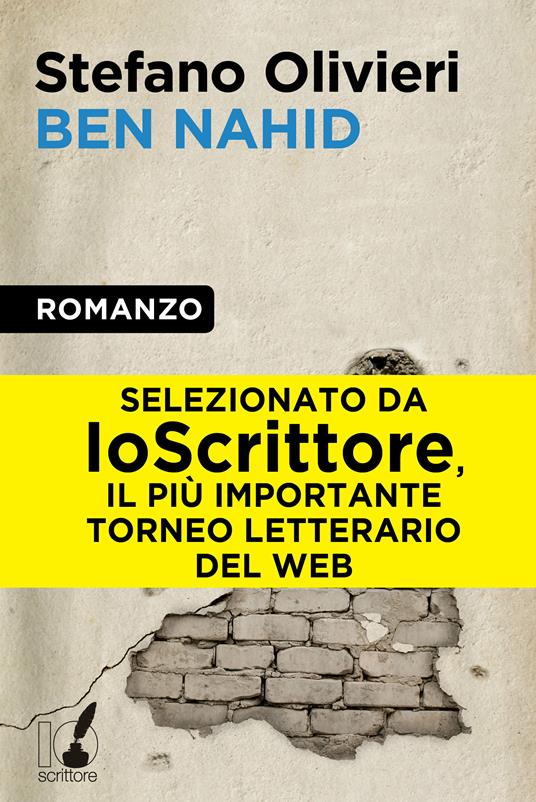 Ben Nahid - Stefano Olivieri - ebook