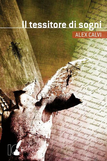 Il tessitore di sogni - Alex Calvi - copertina