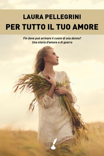 Per tutto il tuo amore - Laura Pellegrini - ebook