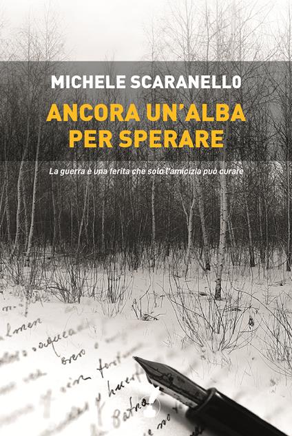 Ancora un'alba per sperare - Michele Scaranello - ebook