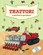 Trattori e macchine in agricoltura. Con adesivi