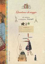 Quaderno di viaggio andata e ritorno... forse!!!