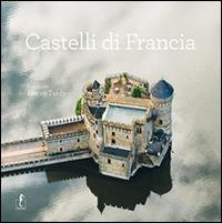 Castelli di Francia - Hervé Tardy - copertina