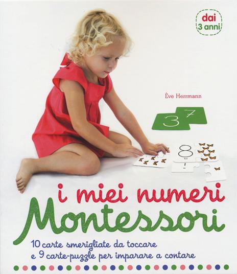 I miei numeri. Montessori. 10 carte smerigliate da toccare e 9 carte puzzle per imparare a contare. Con Carte - Ève Herrmann - copertina