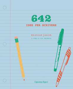 Libro 642 idee per scrivere. Ediz. junior 826 Valencia