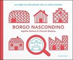 Borgo nascondino. Con gadget