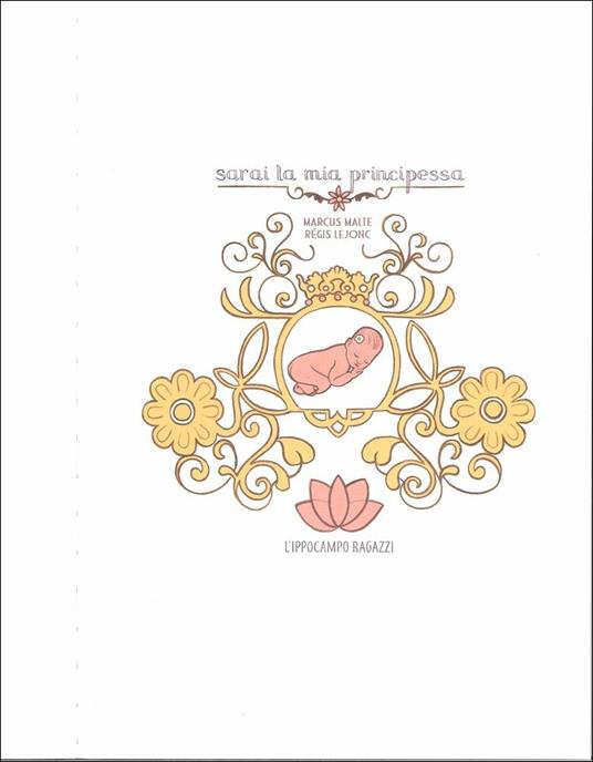 Sarai la mia principessa - Marcus Malte,Régis Lejonc - 2