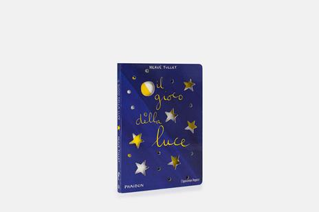 Il gioco della luce. Ediz. a colori - Hervé Tullet - 3
