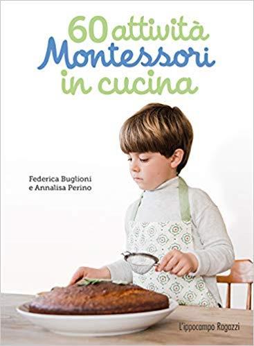 60 attività Montessori in cucina. Ediz. illustrata - Federica Buglioni,Annalisa Perino - 3