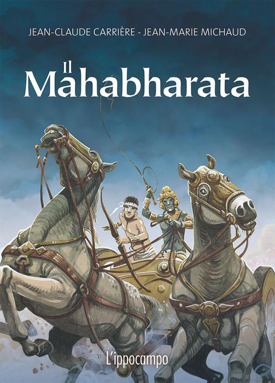 Il Mahabharata - Jean-Claude Carrière,Jean-Marie Michaud - copertina