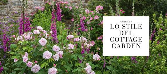 Cottage garden. Il fascino del giardino inglese. Ediz. illustrata - Claire Masset - 4