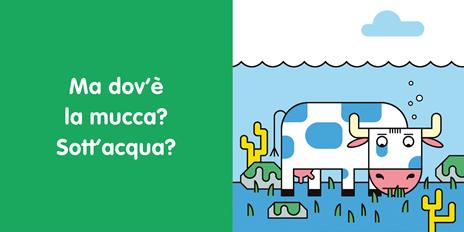 Ma dov'e la mucca? Ediz. a colori - Mathis - 4