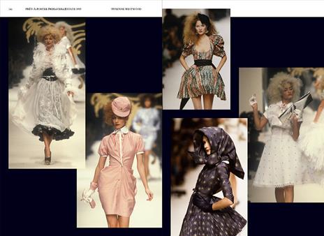 Vivienne Westwood. Sfilate. Tutte le collezioni - Alexander Fury - 4