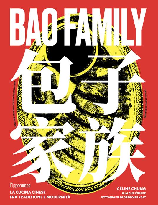 Bao family. La cucina cinese tra tradizione e modernità - Céline Chung - copertina
