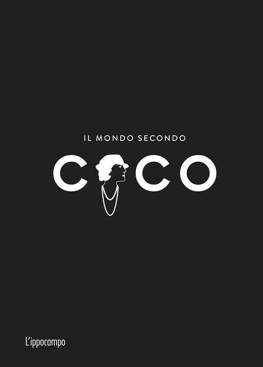 Il mondo secondo Coco - Patrick Mauriès,Jean-Christophe Napias - copertina