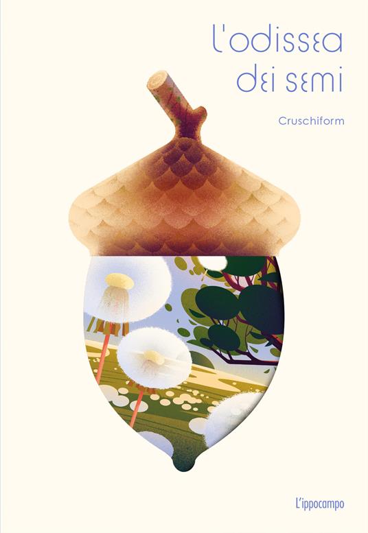 L'odissea dei semi. Ediz. a colori - Cruschiform - copertina