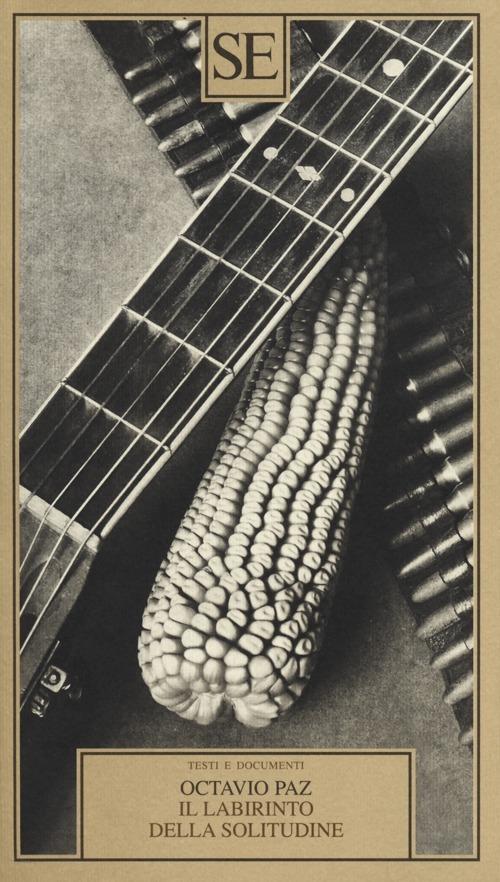 Il labirinto della solitudine - Octavio Paz - copertina