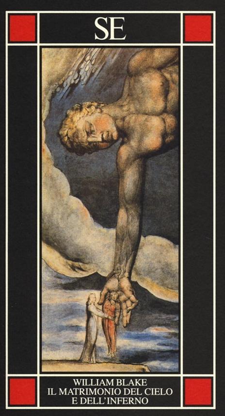 Il matrimonio del cielo e dell'inferno. Testo inglese a fronte - William Blake - 5