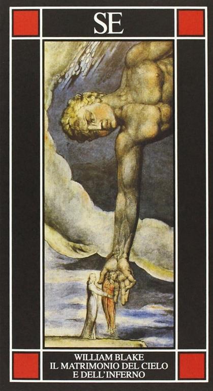 Il matrimonio del cielo e dell'inferno. Testo inglese a fronte - William Blake - copertina