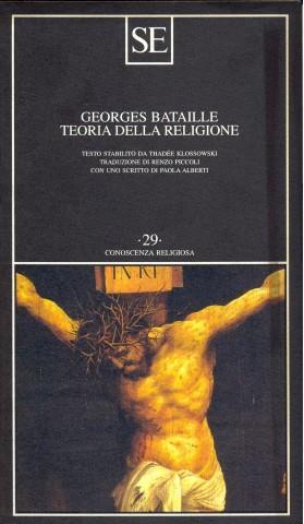 Teoria della religione - Georges Bataille - 2