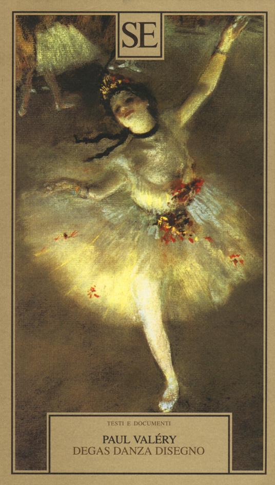 Degas danza disegno - Paul Valéry - 2