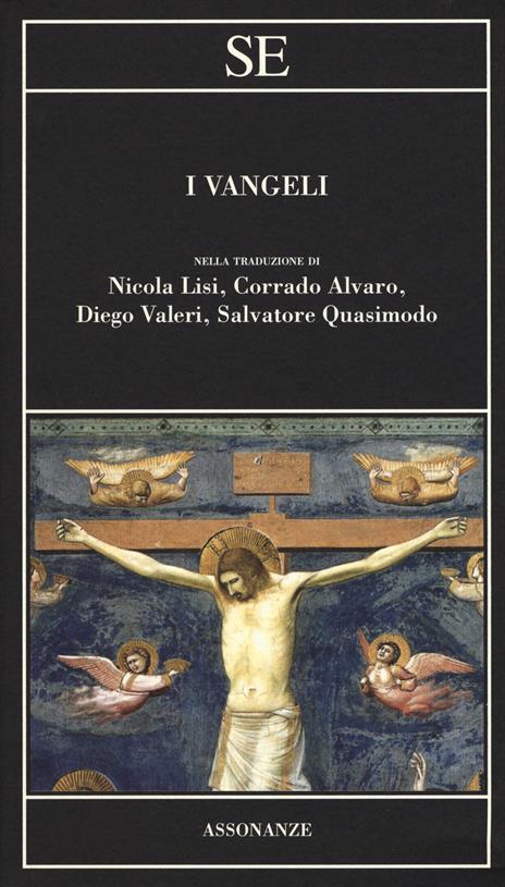I Vangeli nella traduzione di Nicola Lisi, Corrado Alvaro, Diego Valeri, Salvatore Quasimodo - copertina