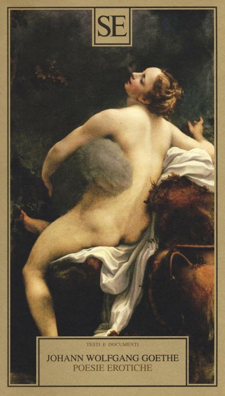 Poesie erotiche - Johann Wolfgang Goethe - 3