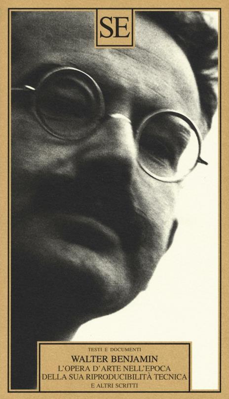 L'opera d'arte nell'epoca della sua riproducibilità tecnica e altri scritti - Walter Benjamin - copertina